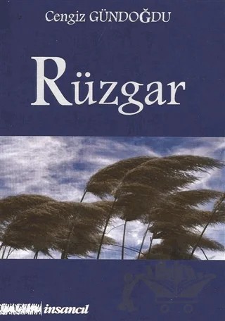 Rüzgar – Cengiz Gündoğdu – İnsancıl Yayınları kitap kapağı