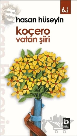 Hasan Hüseyin - Koçero Vatan Şiiri Bütün Şiirleri 7 – Hasan Hüseyin Korkmazgil – Bilgi Yayınevi kitap kapağı