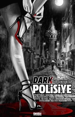 Dark Polisiye - Dördüncü Kitap – Kolektif – Dark İstanbul kitap kapağı