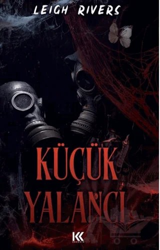 Küçük Yalancı – Leigh Rivers – Koronis Yayınları kitap kapağı