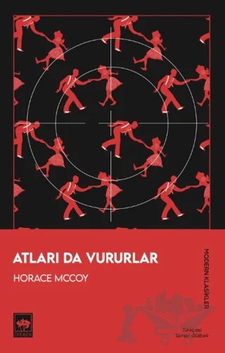 Atları Da Vururlar – Horace Mccoy – Ötüken Neşriyat kitap kapağı