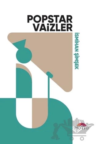 Popstar Vaizler – İsmihan Şimşek – Motto Yayınları kitap kapağı