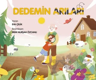 Dedemin Arıları – Eva Çelik – Mu Yayınları kitap kapağı