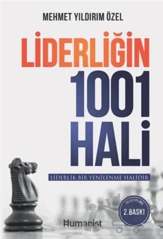 Liderliğin 1001 Hali – Mehmet Yıldırım Özel – Hümanist Kitap Yayıncılık kitap kapağı