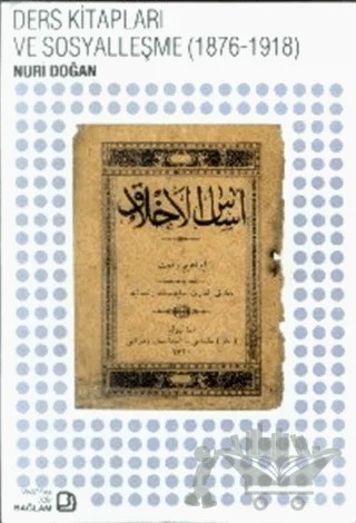 Ders Kitapları ve Sosyalleşme (1876-1918) – Nuri Doğan – Bağlam Yayınları kitap kapağı