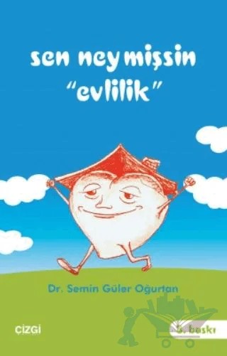 Sen Neymişsin Evlilik – Semin Güler Oğurtan – Çizgi Kitabevi Yayınları kitap kapağı
