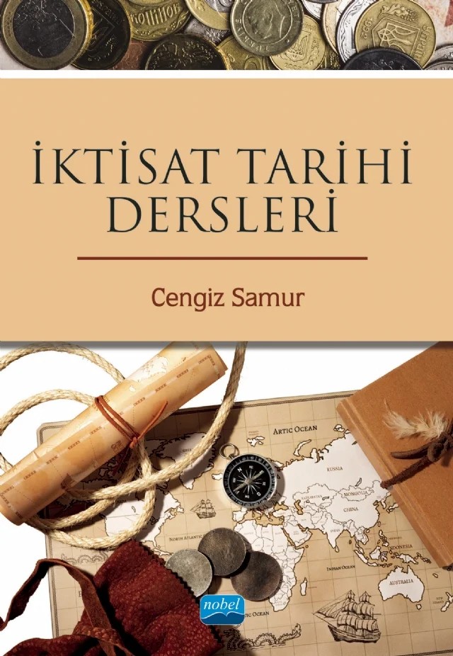İktisat Tarihi Dersleri – Cengiz Samur – Nobel Akademik Yayıncılık kitap kapağı