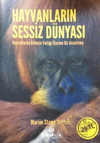 Hayvanların Sessiz Dünyası – Marian Stamp Dawkins – Çikolata Yayınevi kitap kapağı