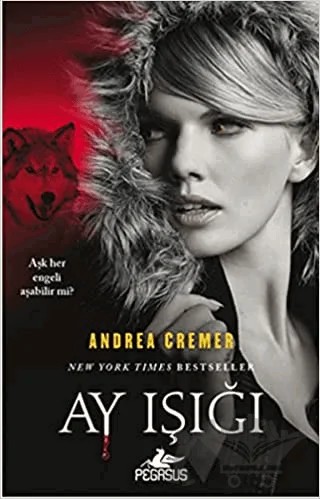 Ay Işığı – Andrea Cremer – Pegasus Yayınları kitap kapağı