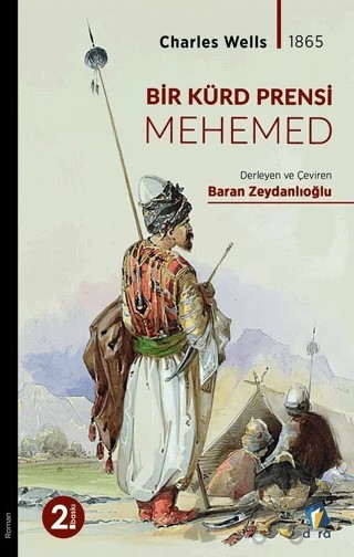 Bir Kürd Prensi Mehemed – Charles Wells – Dara Yayınları kitap kapağı