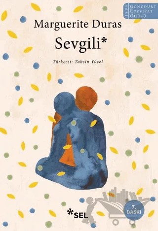 Sevgili – Marguerite Duras – Sel Yayıncılık kitap kapağı