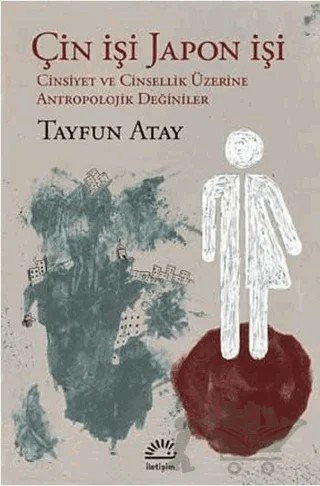 Çin İşi Japon İşi – Tayfun Atay – İletişim Yayınevi kitap kapağı
