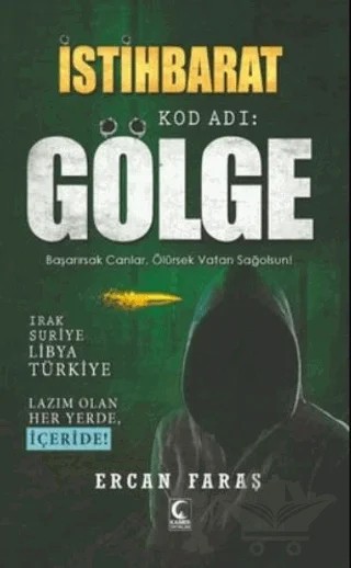 İstihbarat - Kod Adı: Gölge – Ercan Faraş – Kamer Yayınları kitap kapağı