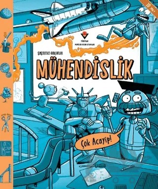 Şaşırtıcı Gerçekler - Mühendislik – Noodle Fuel – TÜBİTAK Yayınları kitap kapağı