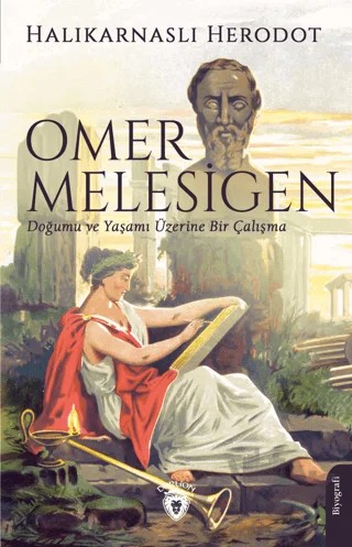 Omer Melesigen – Halikarnaslı Herodot – Dorlion Yayınları kitap kapağı