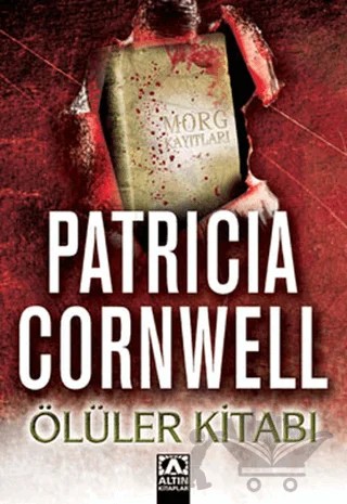 Ölüler Kitabı – Patricia Cornwell – Altın Kitaplar kitap kapağı
