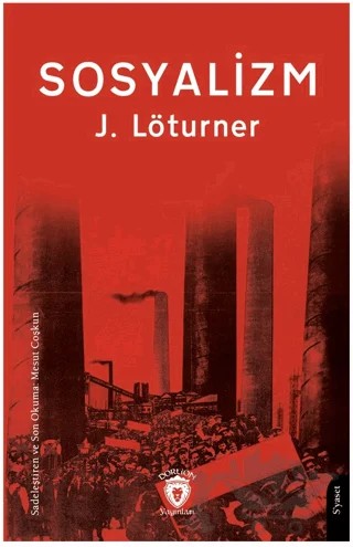 Sosyalizm – J. Löturner – Dorlion Yayınları kitap kapağı