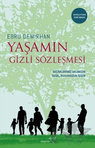 Yaşamın Gizli Sözleşmesi – Ebru Demirhan – Müptela Yayınları kitap kapağı