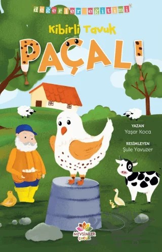 Kibirli Tavuk Paçalı - Değerler Eğitimi – Yaşar Koca – Mevsimler Kitap kitap kapağı