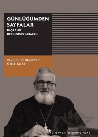 Günlüğümden Sayfalar – Der Nerses Babayan – Tarih Vakfı Yurt Yayınları kitap kapağı