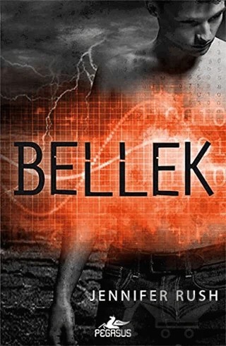 Bellek / Amnezi 2. Kitap – Jennifer Rush – Pegasus Yayınları kitap kapağı