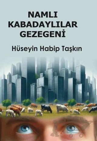 Namlı Kabadaylılar Gezegeni – Hüseyin Habip Taşkın – Kil Yayınları kitap kapağı