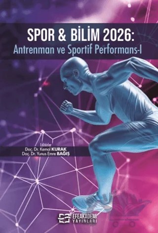 Spor & Bilim 2026: Antrenman ve Sportif Performans - I – Kolektif – Efe Akademi Yayınları kitap kapağı