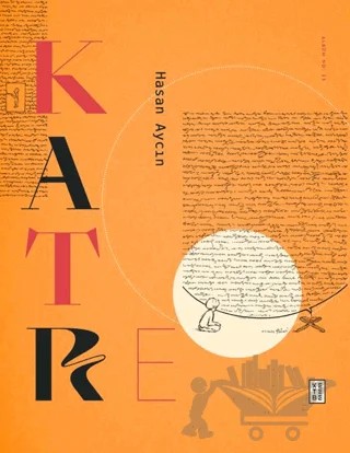 Katre – Hasan Aycın – Ketebe Yayınları kitap kapağı
