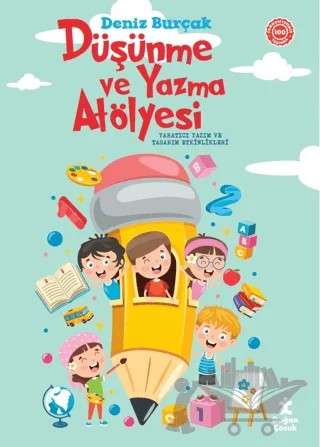 Düşünme ve Yazma Atölyesi – Deniz Burçakü – Doğan Kitap kitap kapağı