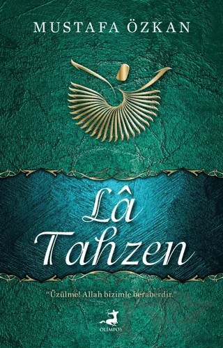 La Tahzen – Mustafa Özkan – Olimpos Yayınları kitap kapağı