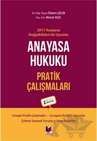 Anayasa Hukuku Pratik Çalışmaları – Murat Açıl, Özlem Çelik – Adalet Yayınevi kitap kapağı