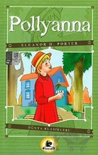 Pollyanna – Eleanor H. Porter – Karatay Çocuk kitap kapağı