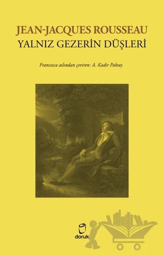Yalnız Gezerin Düşleri – Jean-Jacques Rousseau – Doruk Yayınları kitap kapağı