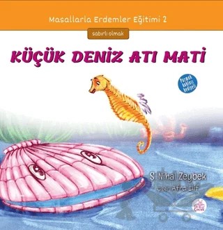 Küçük Deniz Atı Mati – Şerife Nihal Zeybek – Okur Çocuk kitap kapağı