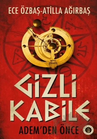 Gizli Kabile – Ece Özbaş, Atilla Ağırbaş – Narsist kitap kapağı