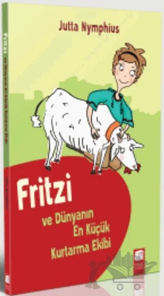Fritzi ve Dünyanın En Küçük Kurtarma Ekibi – Jutta Nymphius – Final Kültür Sanat Yayınları kitap kapağı