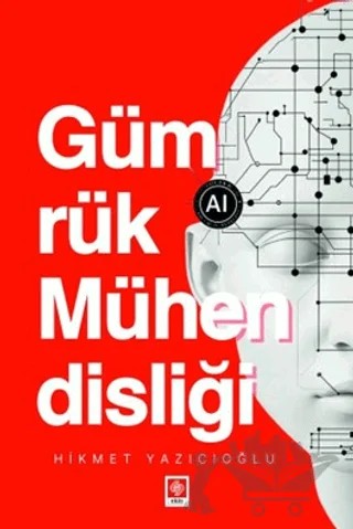 Gümrük Mühendisliği – Hikmet Yazıcıoğlu – Ekin Basım Yayın kitap kapağı