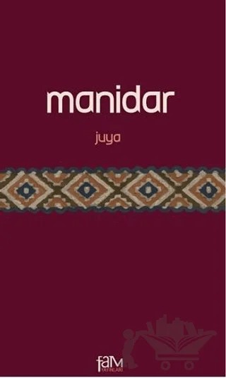 Manidar – Juya – Fam Yayınları kitap kapağı