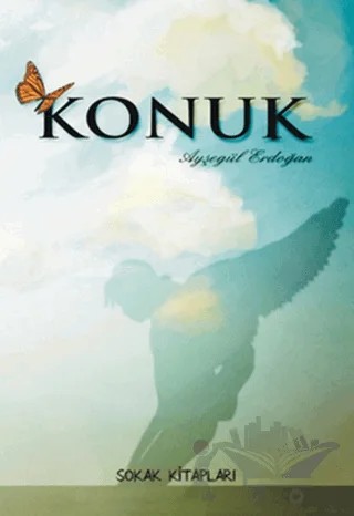 Konuk – Ayşegül Erdoğan – Sokak Kitapları Yayınları kitap kapağı
