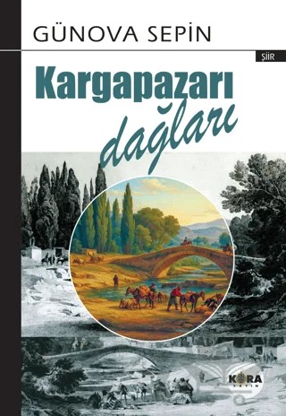 Kargapazarı Dağları – Günova Sepin – Kora Yayın kitap kapağı