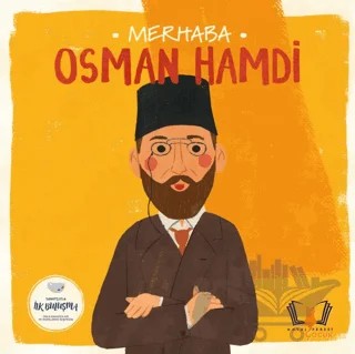 Merhaba Osman Hamdi – Kolektif – Hayalperest Çocuk kitap kapağı