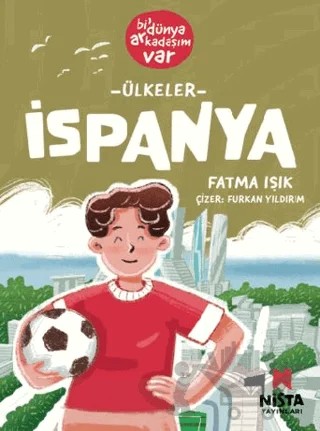 İspanya – Fatma Işık – Nista Yayınları kitap kapağı