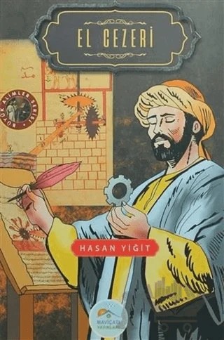 El Cezeri – Hasan Yiğit – Maviçatı Yayınları kitap kapağı