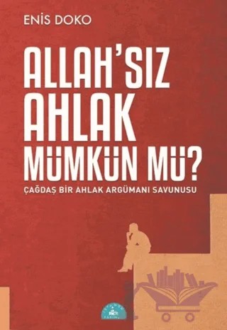 Allah'sız Ahlak Mümkün Mü? – Enis Doko – İstanbul Yayınevi kitap kapağı