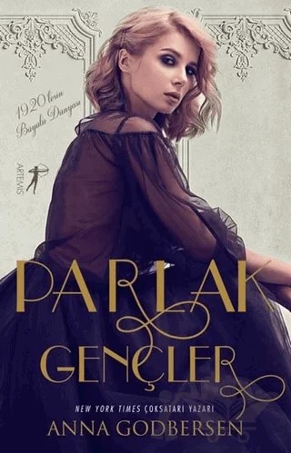 Parlak Gençler – Anna Godbersen – Artemis Yayınları kitap kapağı