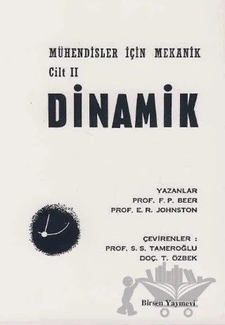 Mühendisler İçin Mekanik Cilt: 2 - Dinamik – E. R. Johnston, F. P. Beer – Birsen Yayınevi kitap kapağı