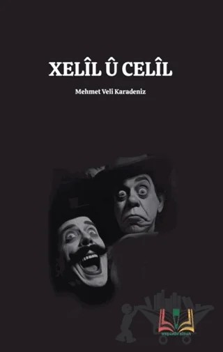 Xelîl û Celîl – Mehmet Veli Karadeniz – Sidar Yayınları kitap kapağı