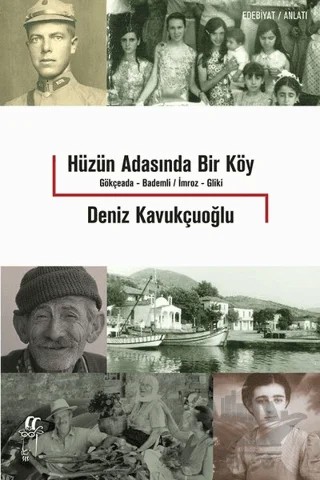 Hüzün Adasında Bir Köy – Deniz Kavukçuoğlu – Oğlak Yayıncılık kitap kapağı