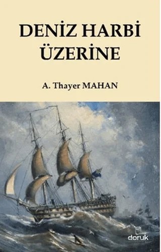 Deniz Harbi Üzerine – A. Thayer Mahan – Doruk Yayınları kitap kapağı