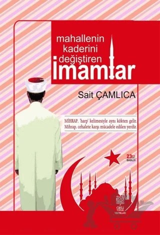 Mahallenin Kaderini Değiştiren İmamlar – Sait Çamlıca – Okuyorum Yayınları kitap kapağı